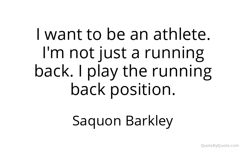 Preview image for this quote by Saquon Barkley