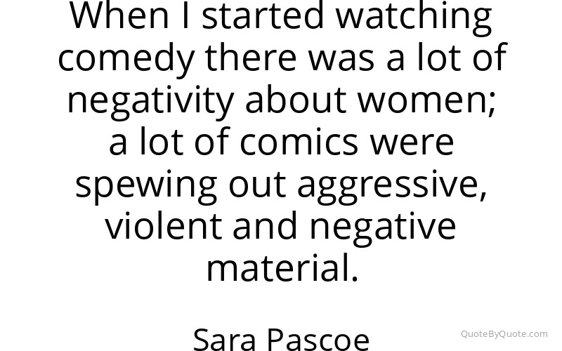 Preview image for this quote by Sara Pascoe