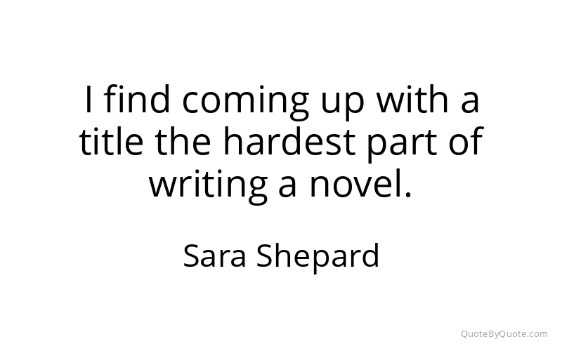 Preview image for this quote by Sara Shepard