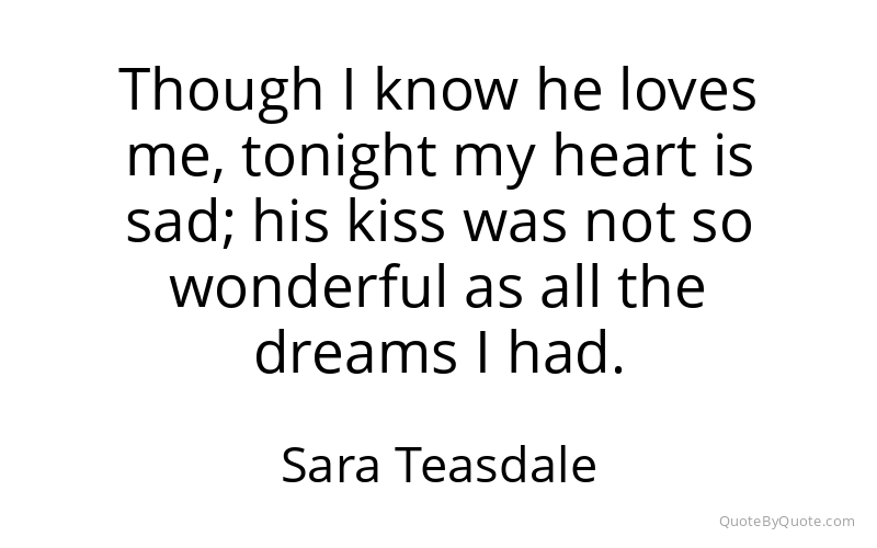 Preview image for this quote by Sara Teasdale