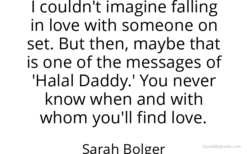 Preview image for this quote by Sarah Bolger