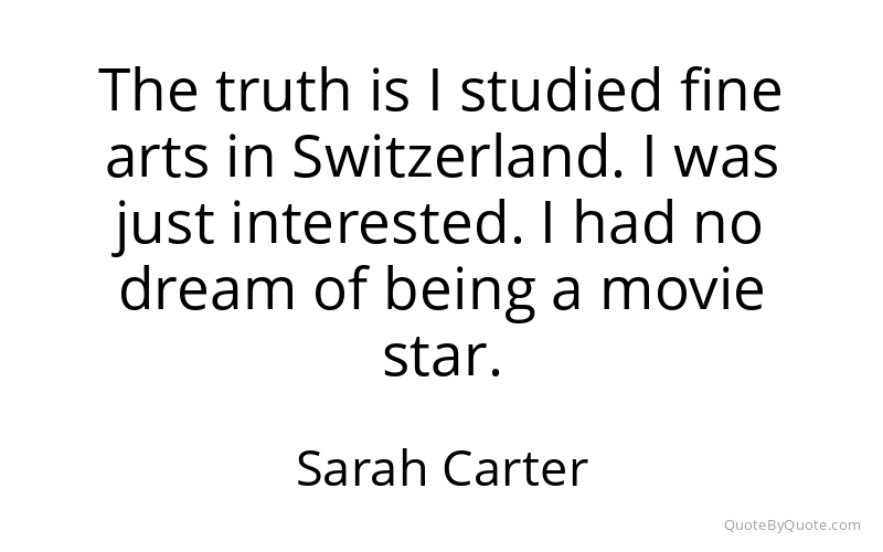 Preview image for this quote by Sarah Carter