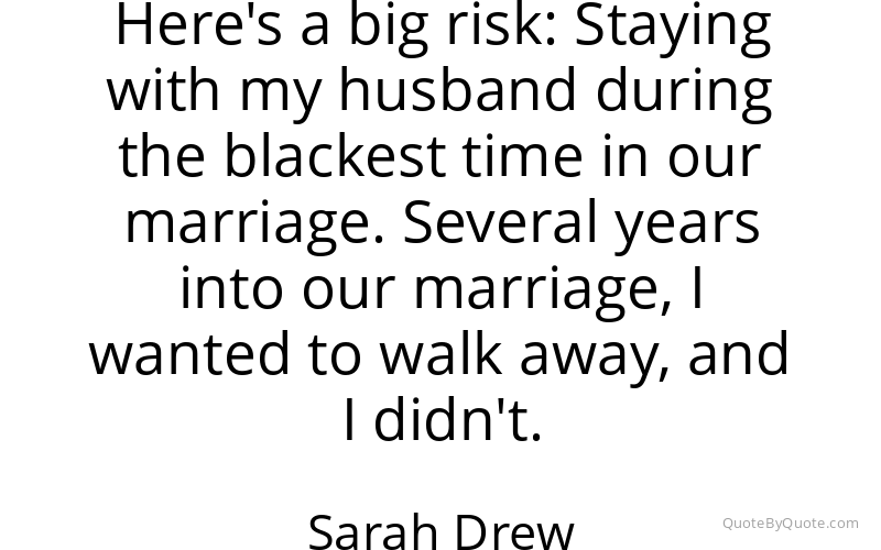 Preview image for this quote by Sarah Drew