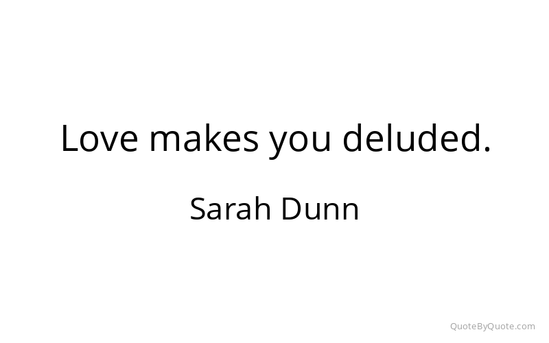 Preview image for this quote by Sarah Dunn