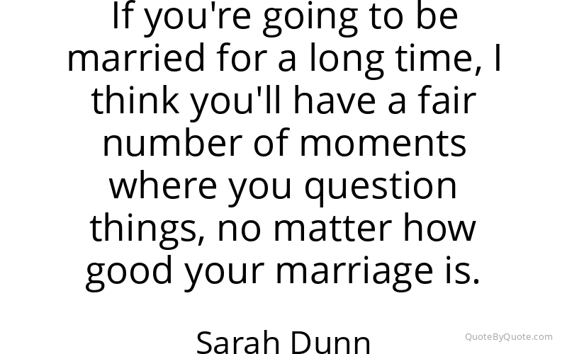 Preview image for this quote by Sarah Dunn