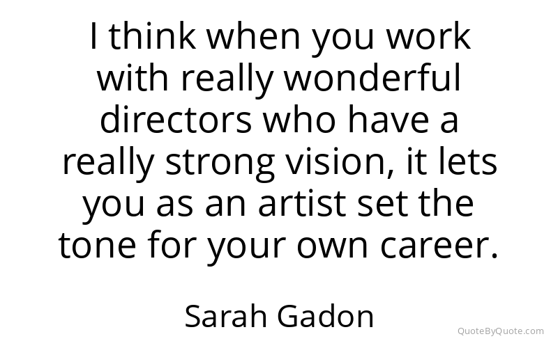 Preview image for this quote by Sarah Gadon