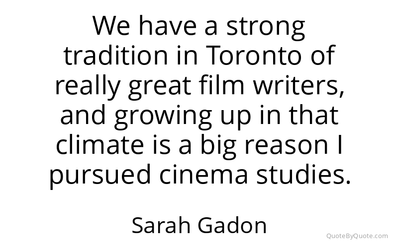 Preview image for this quote by Sarah Gadon