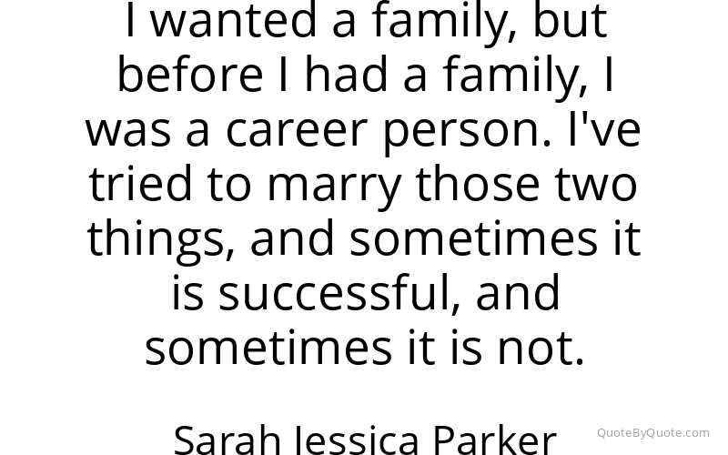 Preview image for this quote by Sarah Jessica Parker