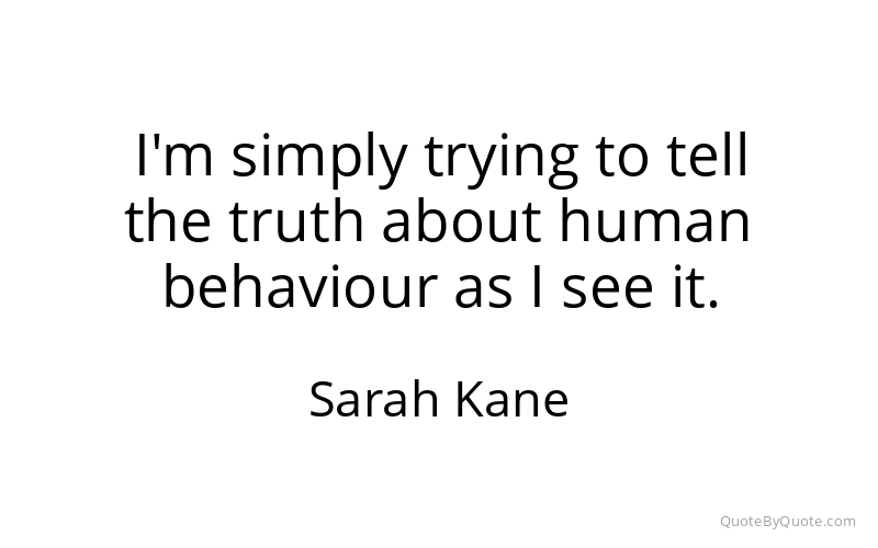 Preview image for this quote by Sarah Kane