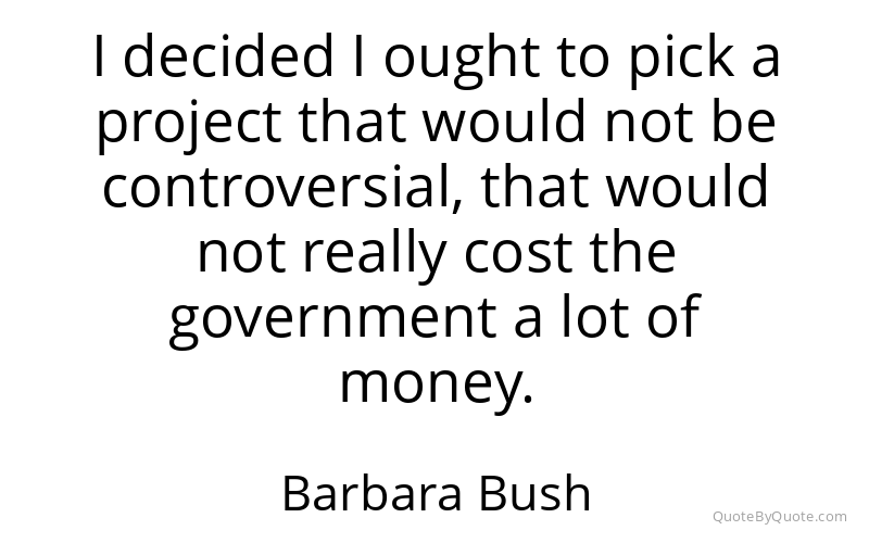 Preview image for this quote by Barbara Bush