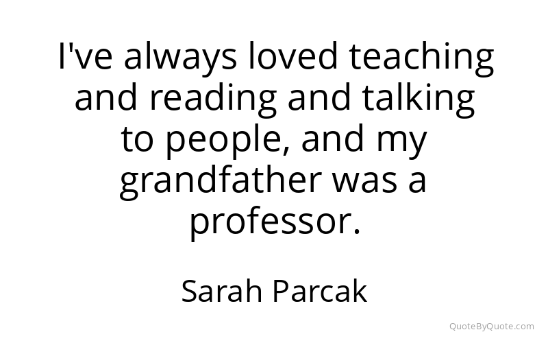 Preview image for this quote by Sarah Parcak