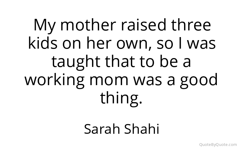 Preview image for this quote by Sarah Shahi