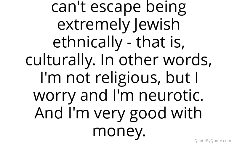 Preview image for this quote by Sarah Silverman