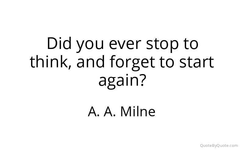 Preview image for this quote by A. A. Milne