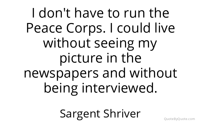 Preview image for this quote by Sargent Shriver
