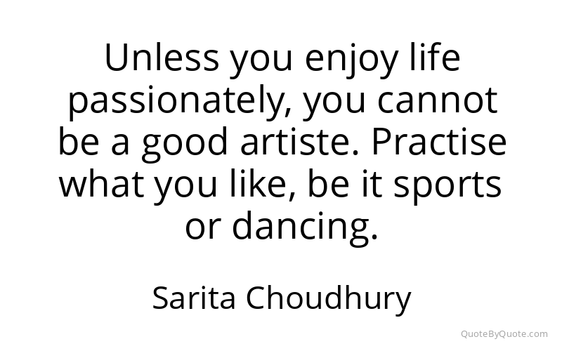 Preview image for this quote by Sarita Choudhury