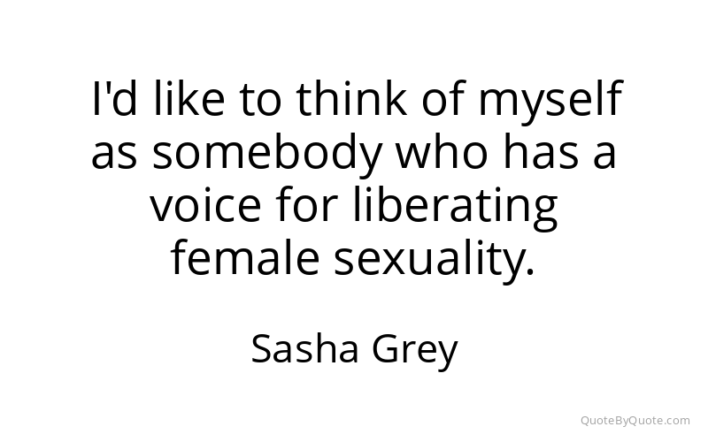 Preview image for this quote by Sasha Grey