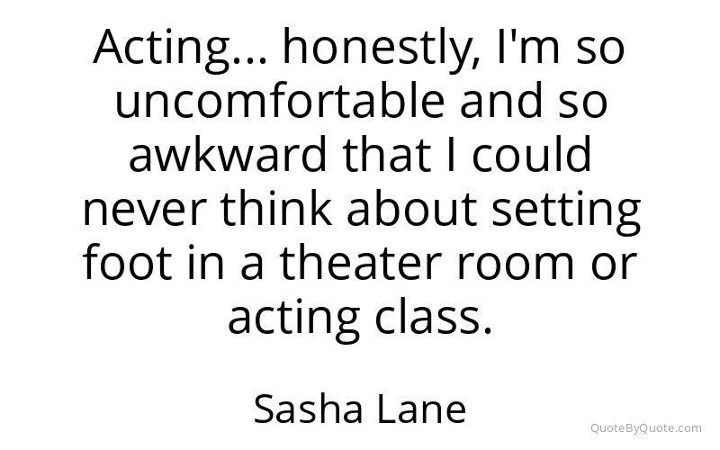 Preview image for this quote by Sasha Lane