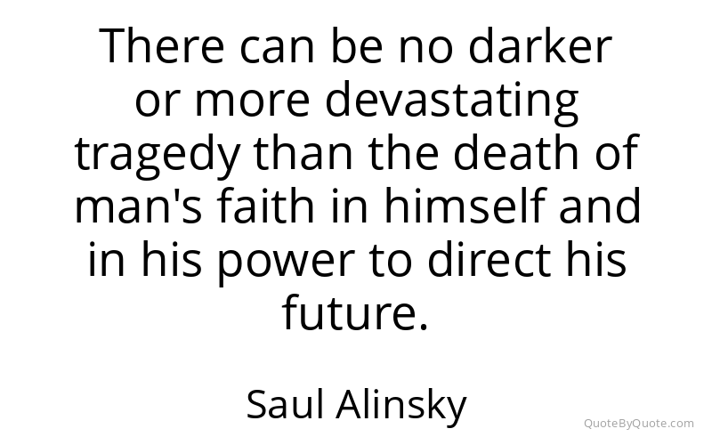 Preview image for this quote by Saul Alinsky