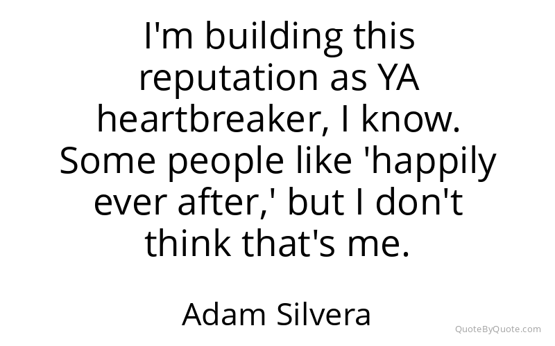 Preview image for this quote by Adam Silvera