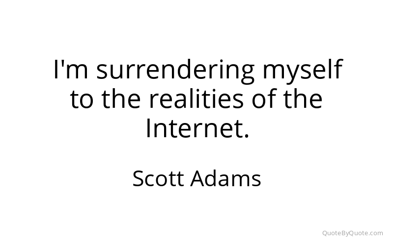Preview image for this quote by Scott Adams