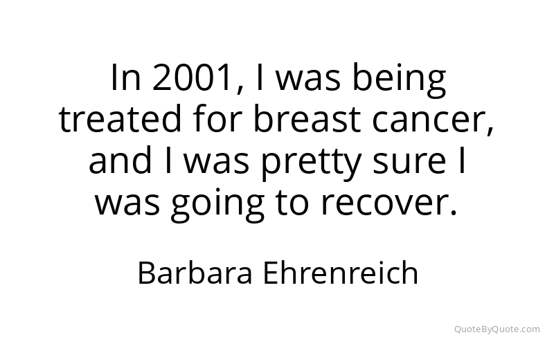 Preview image for this quote by Barbara Ehrenreich