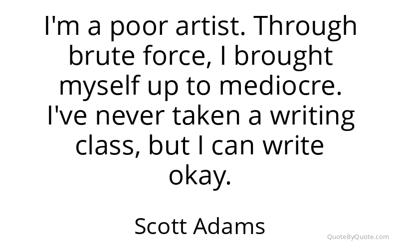 Preview image for this quote by Scott Adams
