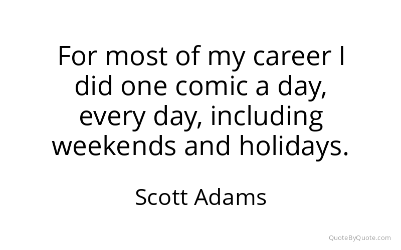 Preview image for this quote by Scott Adams
