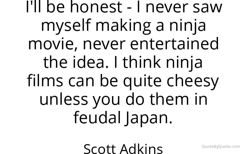 Preview image for this quote by Scott Adkins