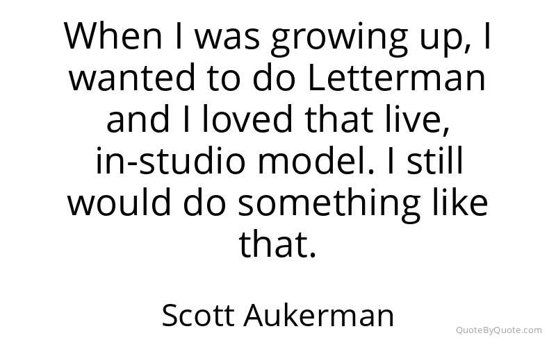Preview image for this quote by Scott Aukerman