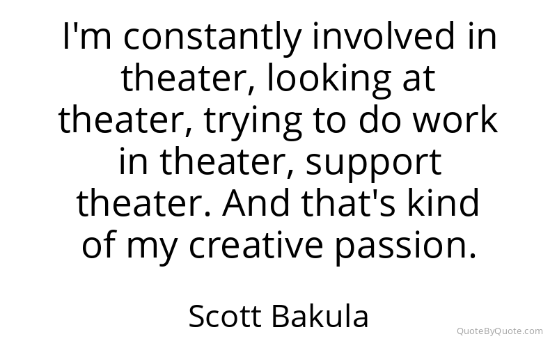 Preview image for this quote by Scott Bakula
