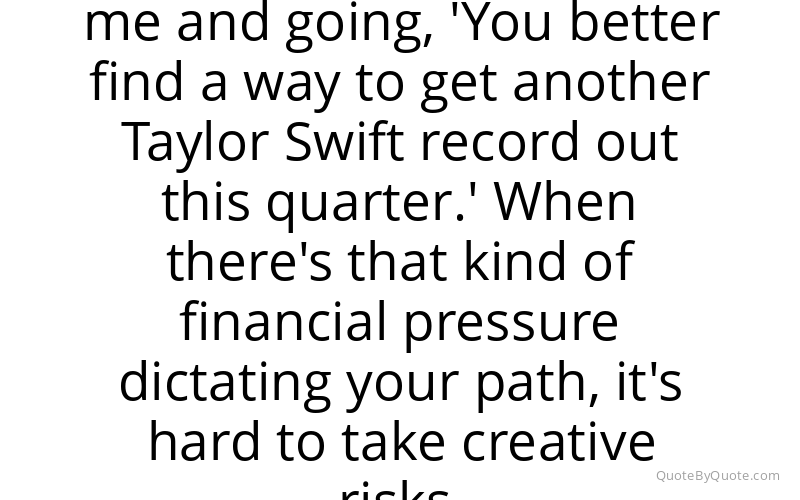 Preview image for this quote by Scott Borchetta