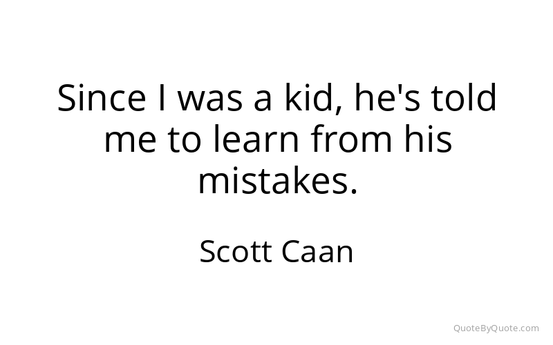 Preview image for this quote by Scott Caan