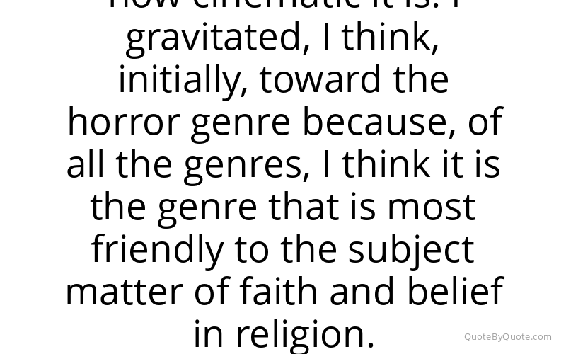 Preview image for this quote by Scott Derrickson