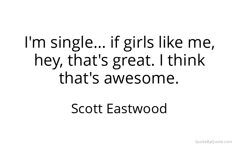 Preview image for this quote by Scott Eastwood