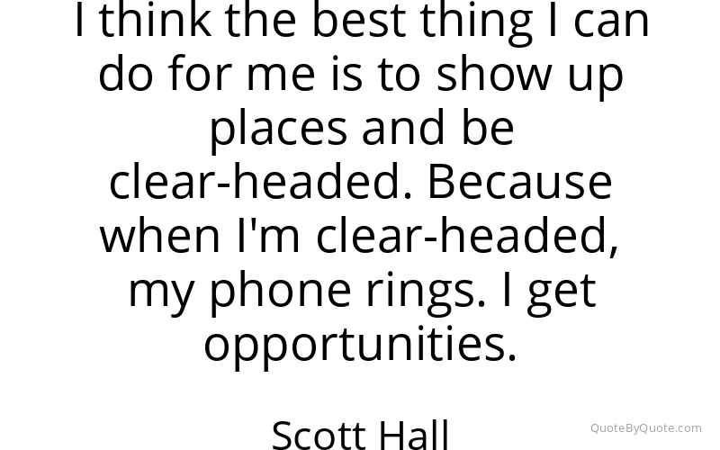 Preview image for this quote by Scott Hall