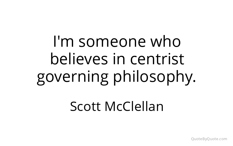 Preview image for this quote by Scott McClellan