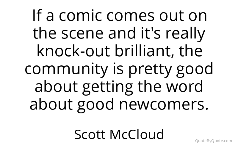 Preview image for this quote by Scott McCloud