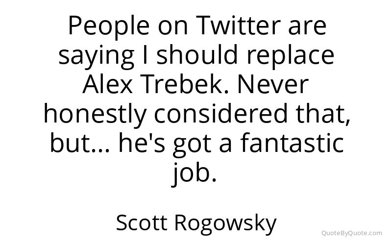 Preview image for this quote by Scott Rogowsky