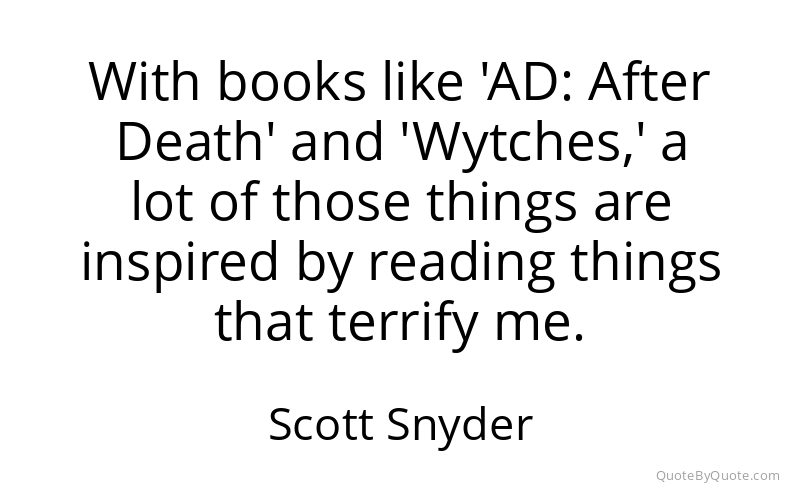 Preview image for this quote by Scott Snyder