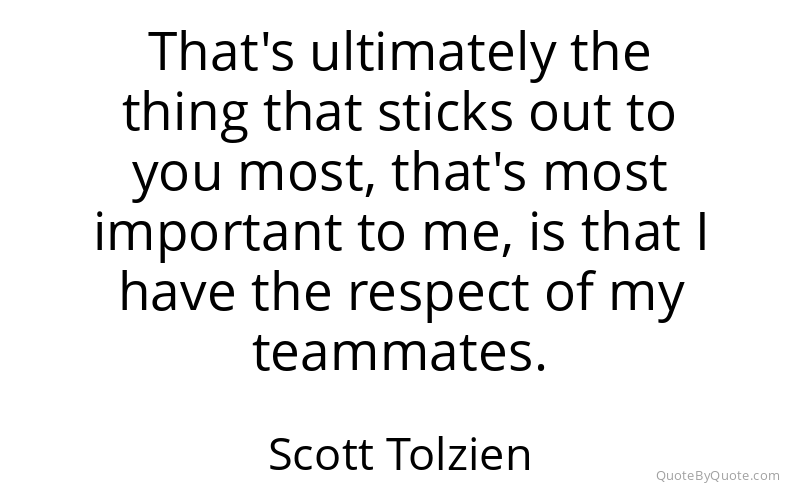 Preview image for this quote by Scott Tolzien