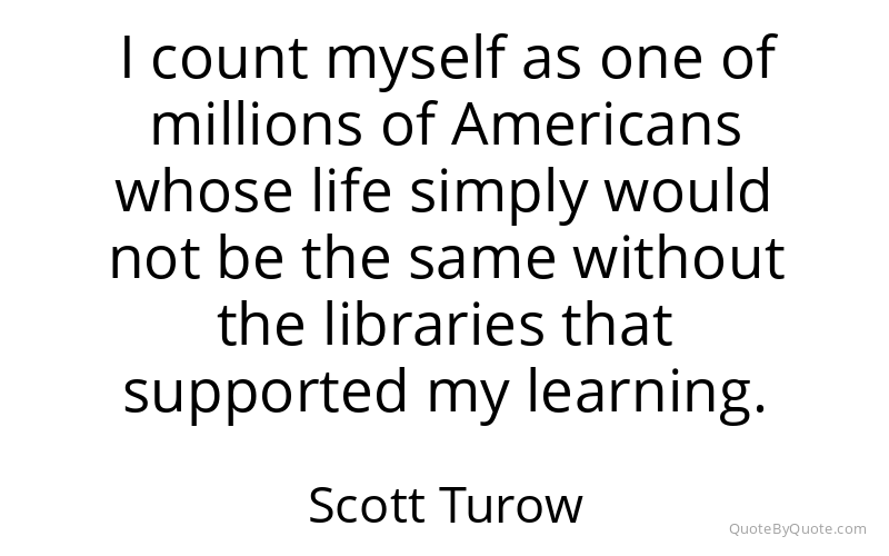 Preview image for this quote by Scott Turow