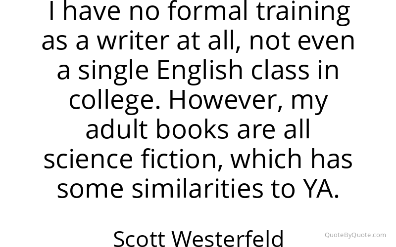 Preview image for this quote by Scott Westerfeld