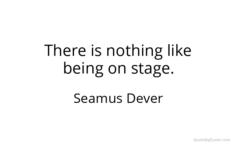 Preview image for this quote by Seamus Dever