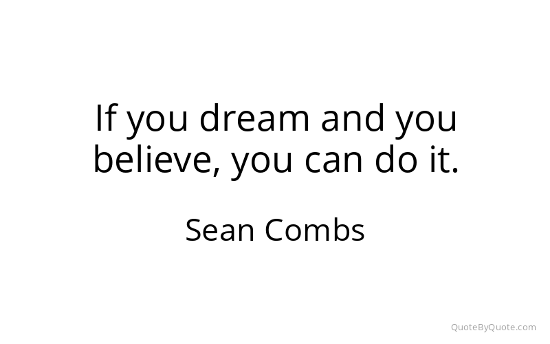 Preview image for this quote by Sean Combs