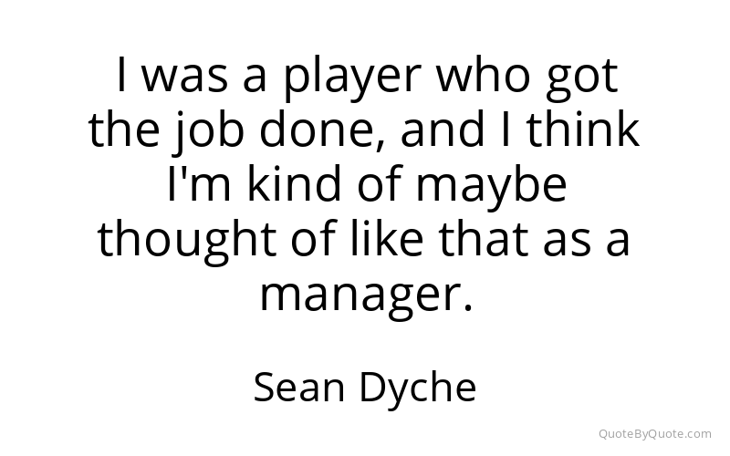 Preview image for this quote by Sean Dyche