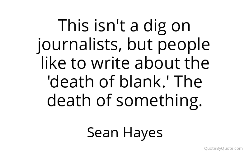 Preview image for this quote by Sean Hayes