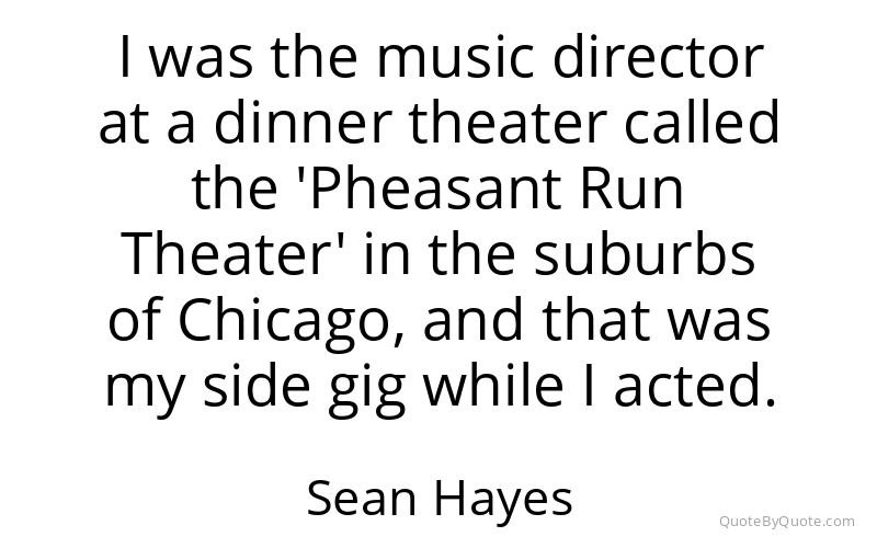 Preview image for this quote by Sean Hayes