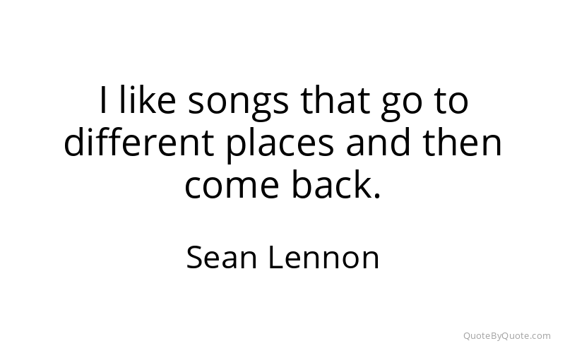 Preview image for this quote by Sean Lennon