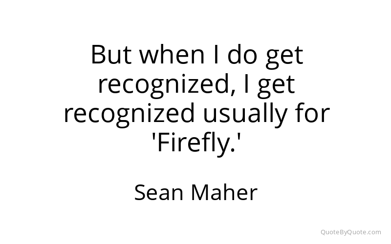 Preview image for this quote by Sean Maher